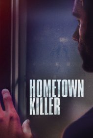 دانلود فیلم Hometown Killer سال 2018 - قاتل زادگاه