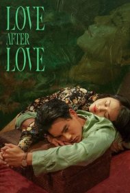دانلود فیلم Love After Love سال 2020 - عشق پس از عشق