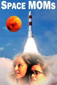 دانلود فیلم Space MOMs سال 2019 - مادران فضایی