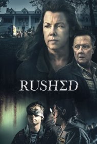 دانلود فیلم Rushed سال 2021 - عجول