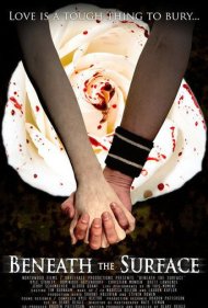 دانلود فیلم Beneath the Surface سال 2007 - زیر سطح