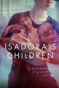 دانلود فیلم Isadora's Children سال 2019 - بچه های ایسادورا