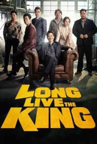 دانلود فیلم Long Live the King سال 2019 - زنده باد پادشاه