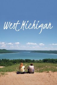 دانلود فیلم West Michigan سال 2021 - میشیگان غربی
