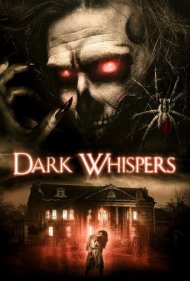 دانلود فیلم Dark Whispers: Volume 1 سال 2019