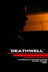 دانلود فیلم Deathwell سال 2020 - چاه مرگ