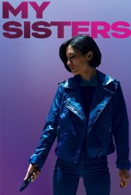دانلود فیلم My Sisters سال 2020 - خواهران من