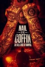 دانلود فیلم Nail in the Coffin: The Fall and Rise of Vampiro سال 2019 - میخی بر تابوت: سقوط و صعود وامپیرو