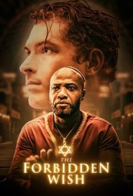 دانلود فیلم The Forbidden Wish سال 2021 - آرزوی ممنوعه