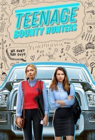 دانلود فیلم Teenage Bounty Hunters سال 2020 - جایزه بگیران نوجوان