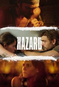 دانلود فیلم Hazard سال 2024 - خطر