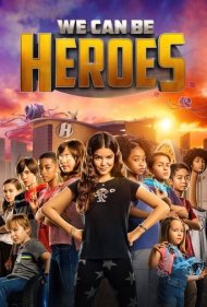 دانلود دوبله فارسی فیلم We Can Be Heroes سال 2020 - ما میتونیم قهرمان باشیم