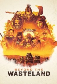 دانلود فیلم Beyond the Wasteland سال 2022 - فراتر از سرزمین برهوت
