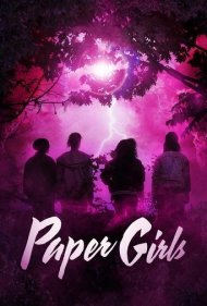 دانلود فیلم Paper Girls سال 2022 - دختران کاغذی