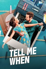 دانلود فیلم Tell Me When سال 2020