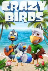 دانلود فیلم Crazy Birds سال 2019 - پرندگان دیوانه