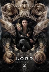 دانلود فیلم L.O.R.D: Legend of Ravaging Dynasties 2 سال 2020 - افسانه سلسله غارتگر 2