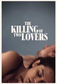 دانلود فیلم The Killing of Two Lovers سال 2020 - کشتن دو عاشق