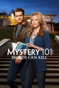 دانلود فیلم Mystery 101: Words Can Kill سال 2019 - کلاس پیشرفته حل معما: کلمات میتوانند بکشند
