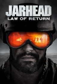 دانلود فیلم Jarhead: Law of Return سال 2019
