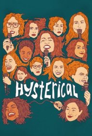 دانلود فیلم Hysterical سال 2021 - هیستریکال
