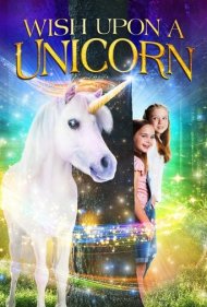 دانلود دوبله فارسی فیلم Wish Upon A Unicorn سال 2020 - آرزوی اسب تک شاخ