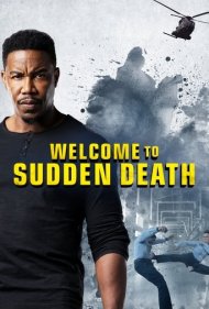 دانلود دوبله فارسی فیلم Welcome to Sudden Death سال 2020 - به مرگ ناگهانی خوش آمدید