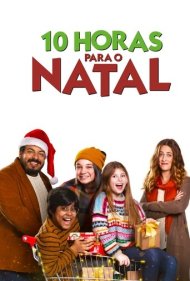 دانلود فیلم 10 Horas para o Natal سال 2020 - 10 ساعت مانده به کریسمس
