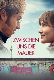 دانلود فیلم Zwischen uns die Mauer سال 2019 - دیوار میان ما