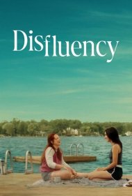 دانلود فیلم Disfluency سال 2021 - ناگفته‌ها