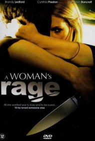 دانلود فیلم A Woman's Rage سال 2008 - خشم یک زن