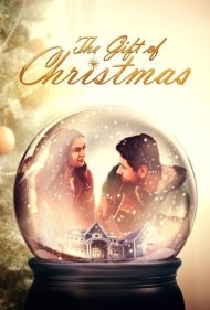 دانلود فیلم The Gift of Christmas سال 2020 - هدیه کریسمس