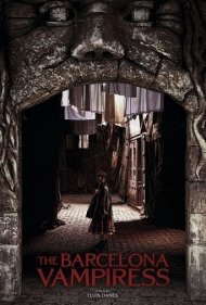 دانلود فیلم The Barcelona Vampiress سال 2020 - خون آشام بارسلونا