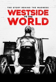 دانلود فیلم Westside vs the World سال 2019 - وستساید در برابر جهان