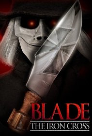 دانلود فیلم Blade: The Iron Cross سال 2020 - بلید: صلیب آهنین