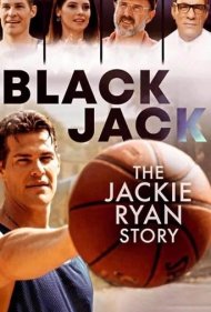 دانلود فیلم Blackjack: The Jackie Ryan Story سال 2020