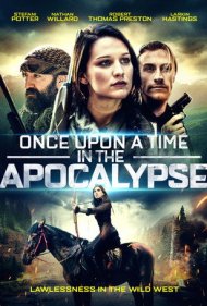 دانلود فیلم Once Upon a Time in the Apocalypse سال 2021 - روزی روزگاری در آخرالزمان