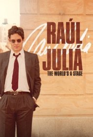 دانلود فیلم Raúl Juliá: The World’s a Stage سال 2019 - رائول هولیا: جهان یک صحنه است