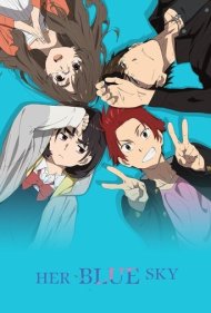 دانلود دوبله فارسی فیلم Her Blue Sky سال 2019 - آسمان آبی او