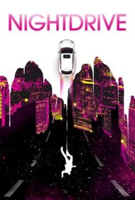 دانلود فیلم Night Drive سال 2019 - سواری در شب