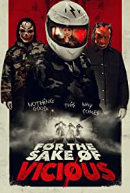دانلود فیلم For the Sake of Vicious سال 2020 - به دلیل شرارت