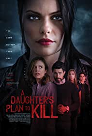 دانلود فیلم A Daughter's Plan to Kill سال 2019
