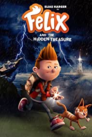 دانلود دوبله فارسی فیلم Felix and the Hidden Treasure سال 2021 - فلیکس و گنج پنهان