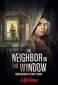 دانلود فیلم The Neighbor in the Window سال 2020