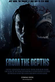 دانلود فیلم From the Depths سال 2020