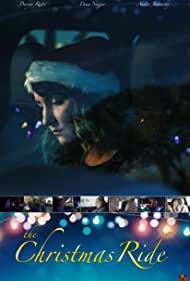 دانلود فیلم The Christmas Ride سال 2020