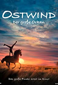 دانلود فیلم Ostwind - Der große Orkan سال 2021 - باد شرق - طوفان بزرگ