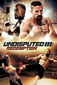 دانلود دوبله فارسی فیلم Undisputed 3: Redemption سال 2010
