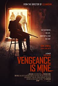 دانلود فیلم Vengeance Is Mine سال 2021 - انتقام مال من است