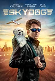دانلود فیلم Skydog سال 2020